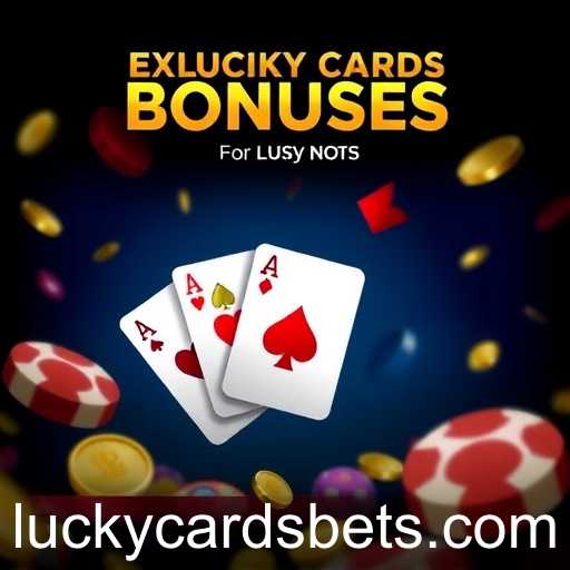 Unlocking the Thrills: The Power of Exclusive Bonuses in Lucky Cards Casino